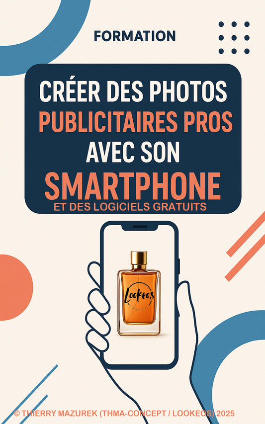 Digital : Créer des Photos Publicitaires Pros avec son Smartphone (410 pages)